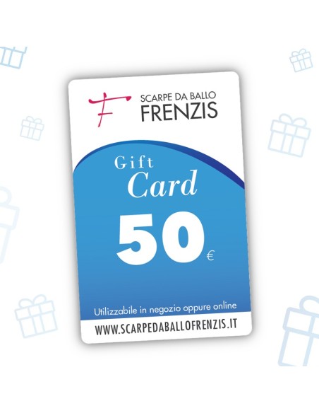 E-Gift Card - 50 - Gift Card Scarpe da Ballo Frenzis