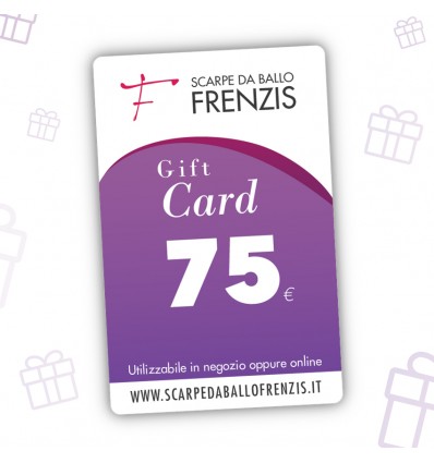 E-Gift Card - 75 - Gift Card Scarpe da Ballo Frenzis
