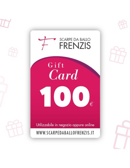 E-Gift Card - 100 - Gift Card Scarpe da Ballo Frenzis